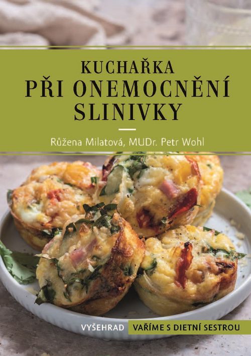 Albatros Media Kuchařka při onemocnění slinivky - Růžena Milatová, Petr Wohl